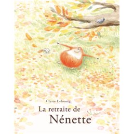 La retraite de Nénette