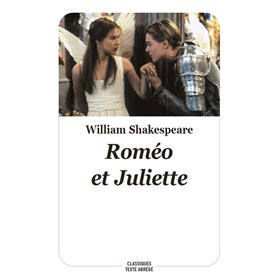 Roméo & Juliette (Texte abrégé - Nouvelle Edition)