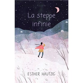 La steppe infinie