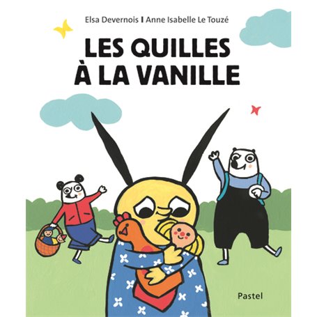 Les quilles à la vanille