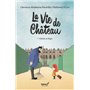 La vie de château - Tome 1 - Violette et Régis