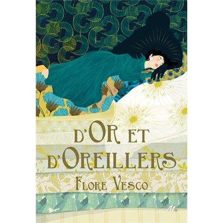 D'or et d'oreillers