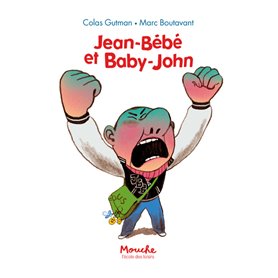 Jean-Bébé et Baby-John