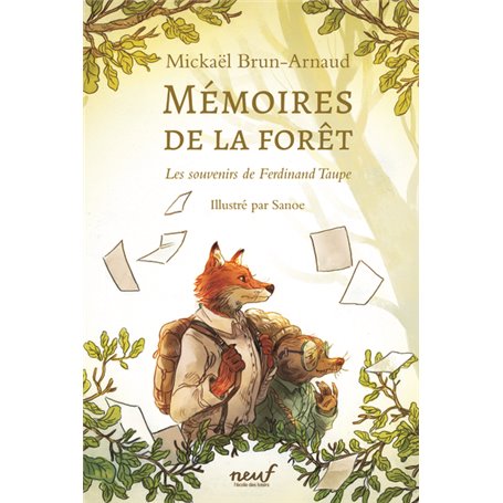 Mémoires de la forêt - Les Souvenirs de Ferdinand Taupe