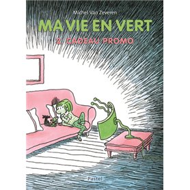 Ma vie en vert - 2. Cadeau promo