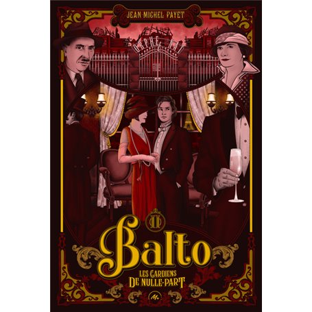 Balto - tome 2 - les gardiens de nulle part