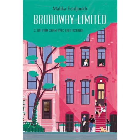 Broadway Limited - Tome 2