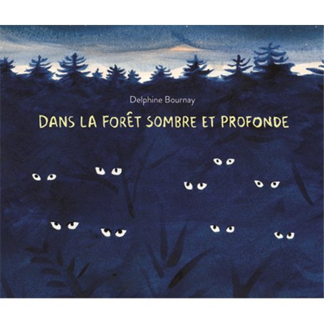 Dans la forêt sombre et profonde