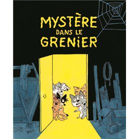 Mystère dans le grenier