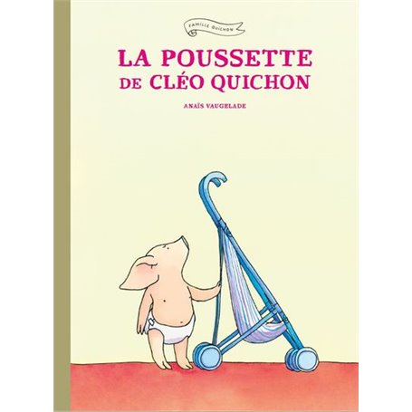 La poussette de Cléo Quichon