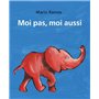 Moi pas, moi aussi - Tome 2