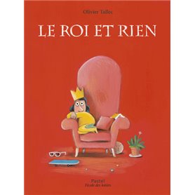 Le roi et Rien