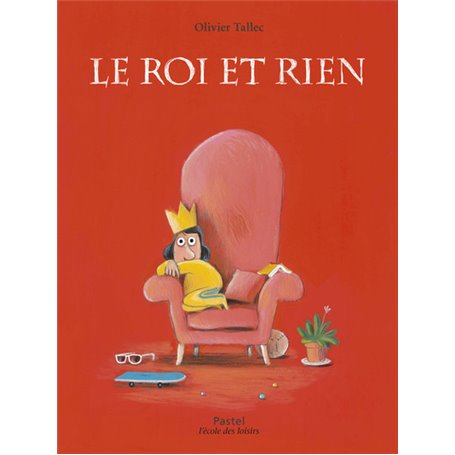 Le roi et Rien