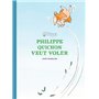 Philippe Quichon veut voler