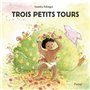 Trois petits tours