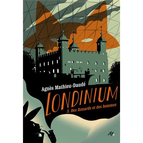 Londinium - Tome 3 - Des renards et des hommes