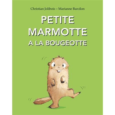 Petite marmotte a la bougeotte