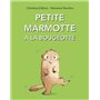 Petite marmotte a la bougeotte