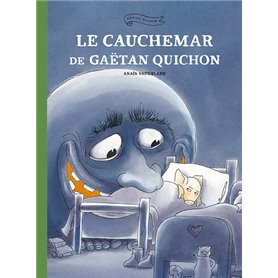 Le cauchemar de Gaëtan Quichon