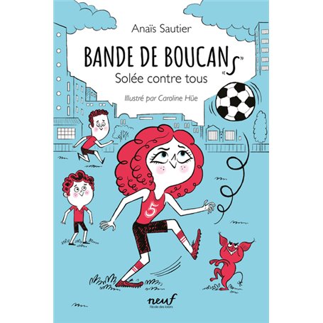 Bande de Boucans - Tome 2 -  Solée contre tous