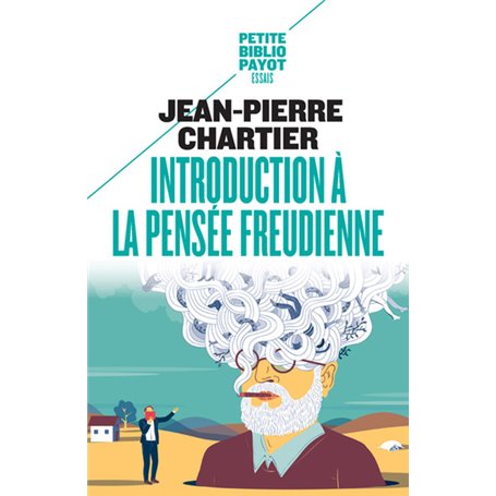 Introduction à la pensée freudienne