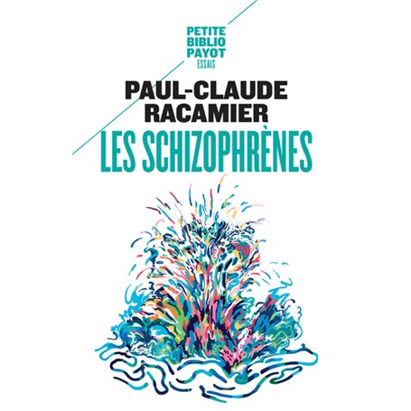 Les Schizophrènes