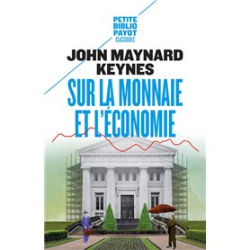 Sur la monnaie et l'économie