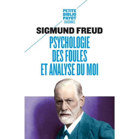 Psychologie des foules et analyse du moi