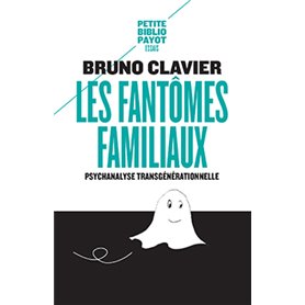 Les Fantômes familiaux