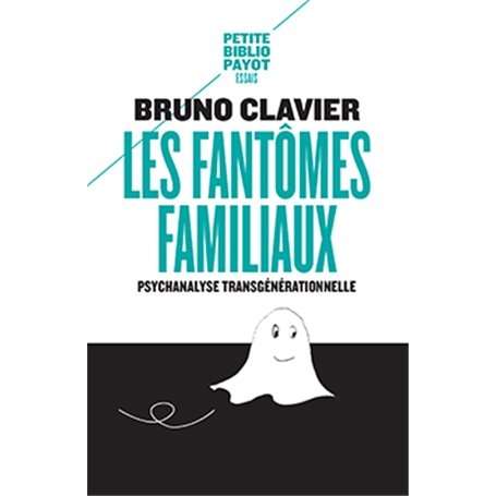 Les Fantômes familiaux