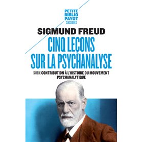 Cinq leçons sur la psychanalyse