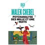 Psychanalyse des Mille et une nuits