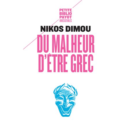 Du malheur d'être Grec