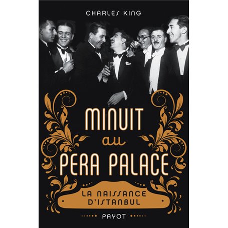 Minuit au Pera Palace