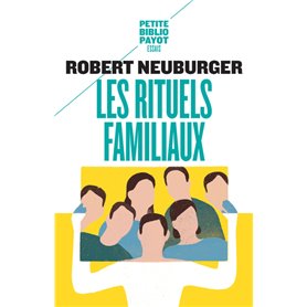 Les Rituels familiaux