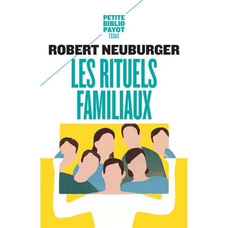 Les Rituels familiaux