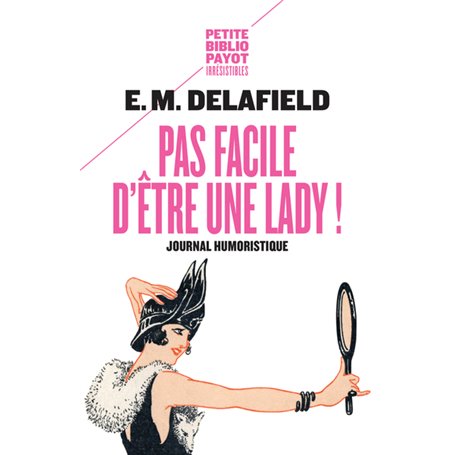 Pas facile d'être une lady !