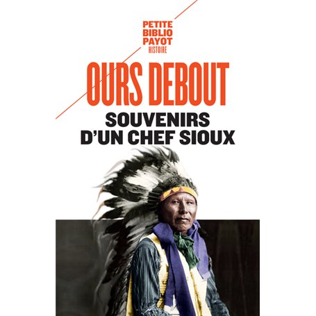 Souvenirs d'un chef Sioux