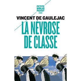 La Névrose de classe