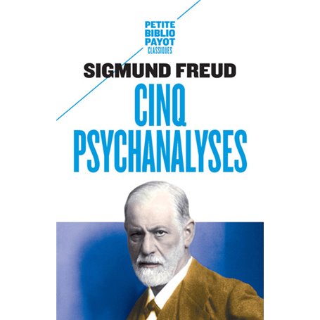 Cinq psychanalyses