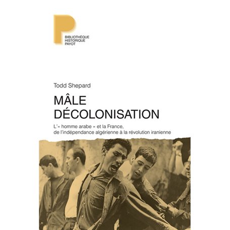 Mâle décolonisation