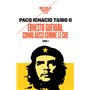 Ernesto Guevara, connu aussi comme le Che, I