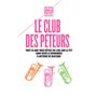 Le Club des péteurs