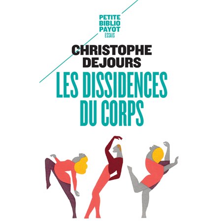 Les Dissidences du corps