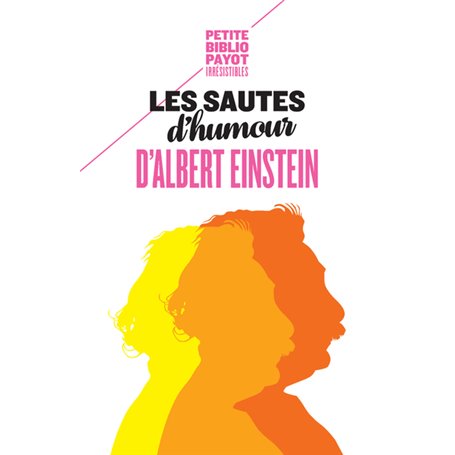 Les sautes d'humour d'Albert Einstein