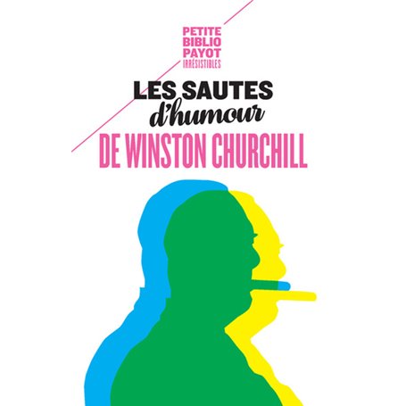 Les sautes d'humour de Winston Churchill