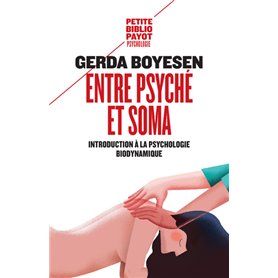 Entre psyché et soma