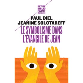 Le Symbolisme dans l'évangile de Jean