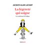 La légèreté qui soigne