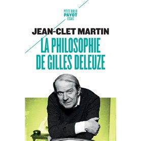 La Philosophie de Gilles Deleuze